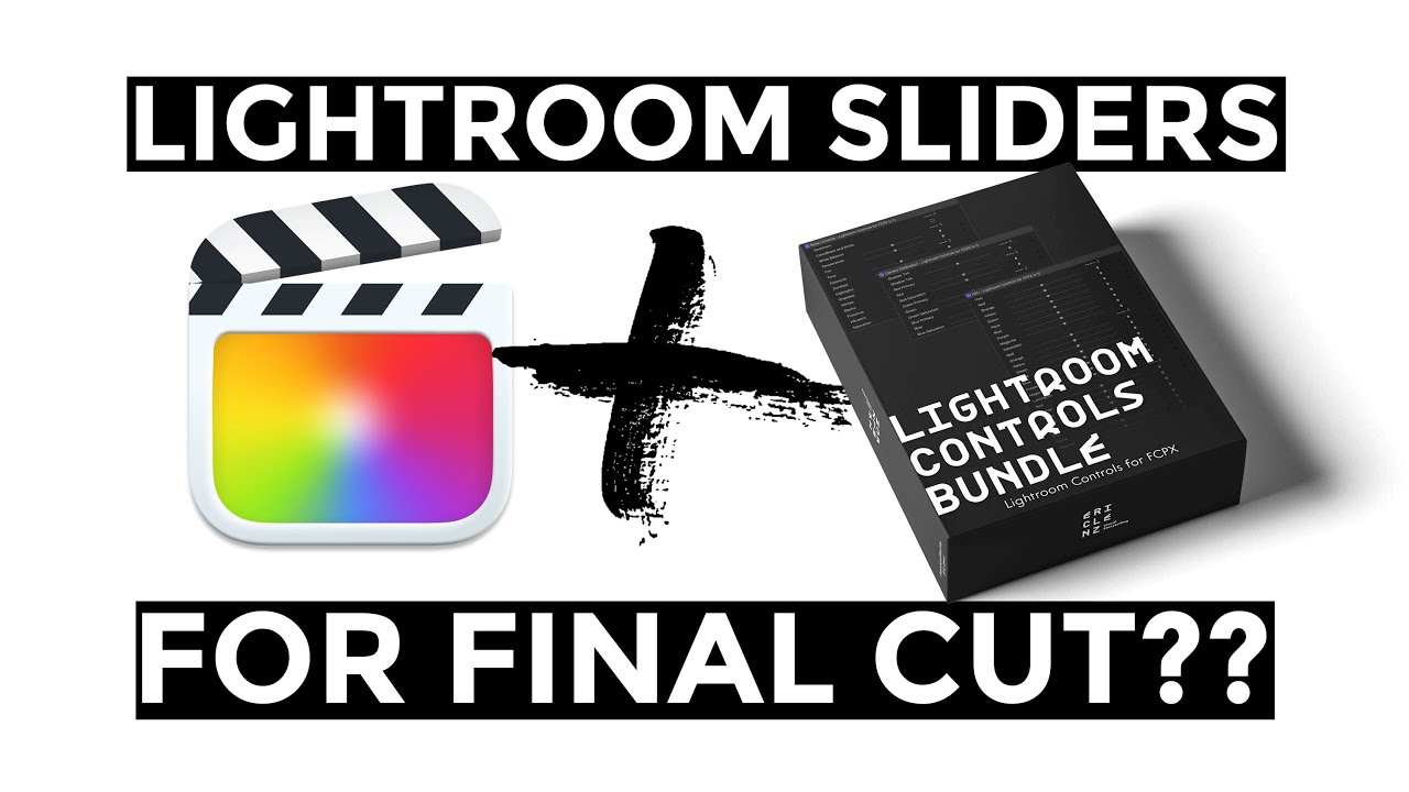Lightroom Sliders Plugin For Final Cut Pro Review