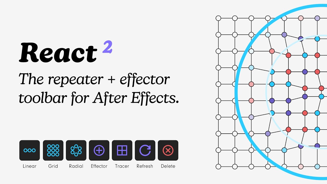 React 2 - The repeater + effector toolbar for After Effects