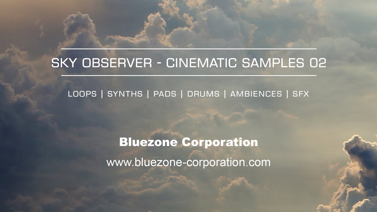 Sky Observer - Cinematic Samples 2 - Ambient Synth Loops - Cinematic Percussion Loops - Synth Pads
