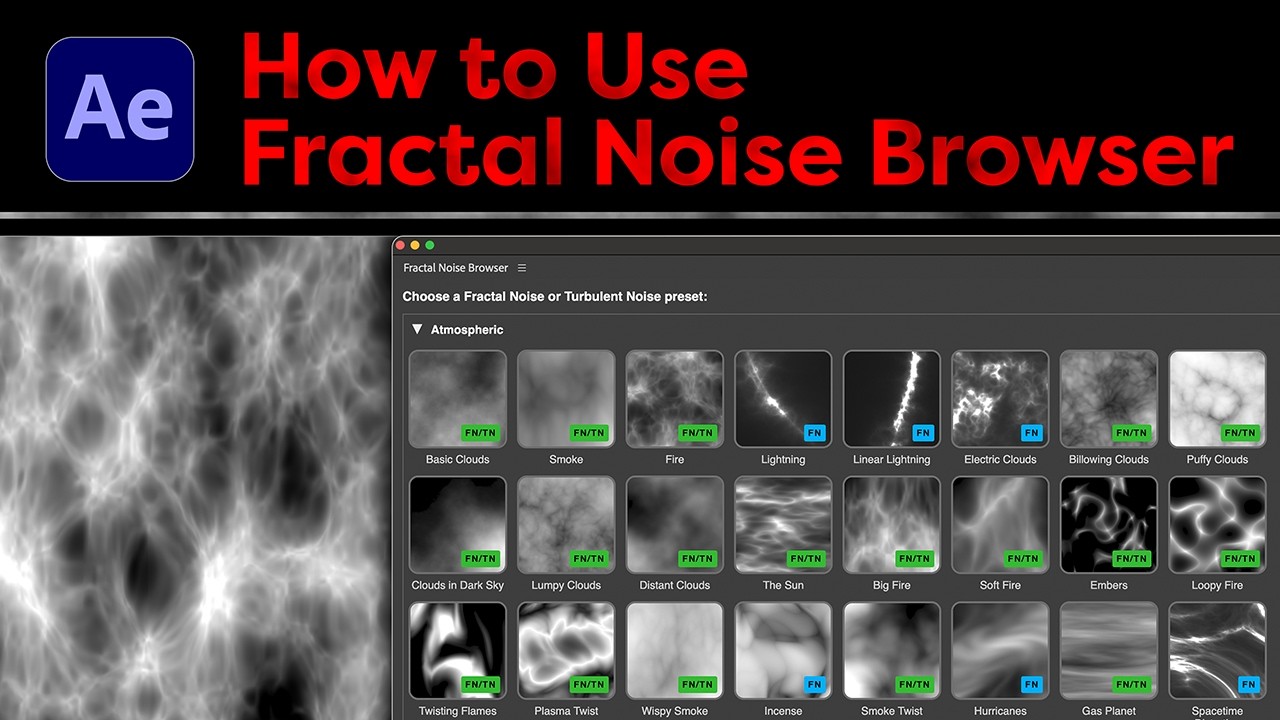 Fractal Noise Browser for After Effects Tutorial