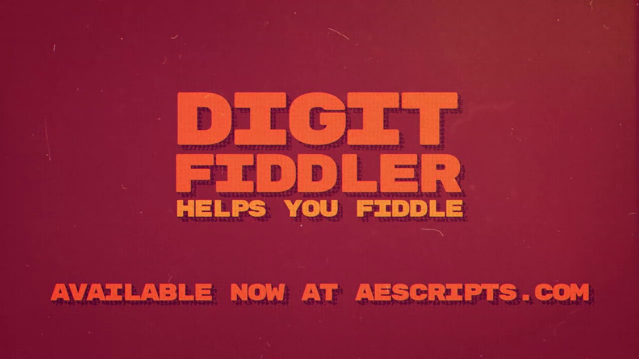 Plugin: Digit Fiddler - Available Now