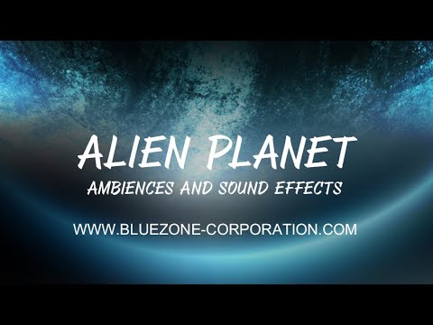 Alien Planet Ambiences and Sound Effects - Sci Fi Ambient Sound Effects - Mysterious Nature Sounds