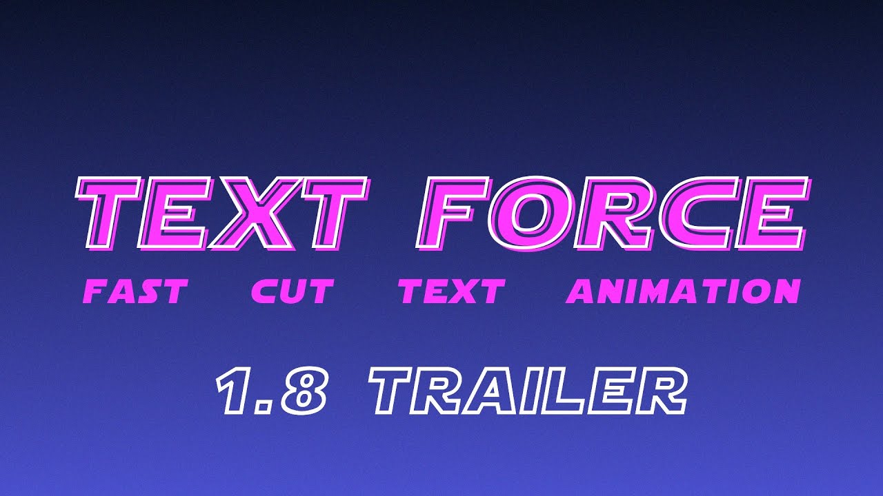 Text Force for After Effects v1.8