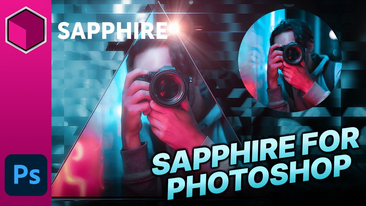 Boris FX Sapphire 2022: Introducing Sapphire for Adobe Photoshop