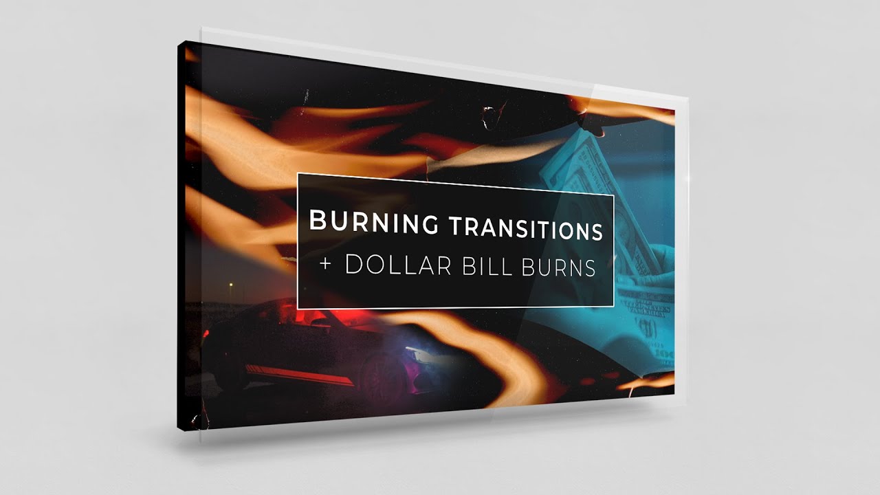 Burning Transitions + Dollar Bill Burns | by Vamify