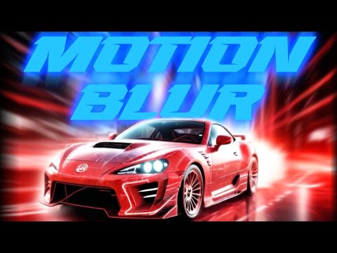 How to get Super smooth Motion Blur on your caredits