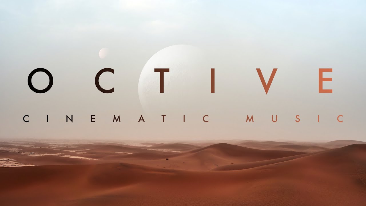 OCTIVE | Cinematic Music Vol  1