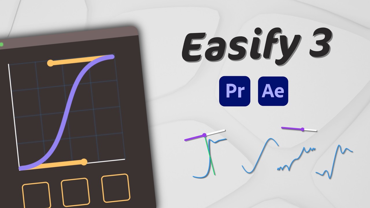 Easify 3 for Premiere Pro and After Effects
