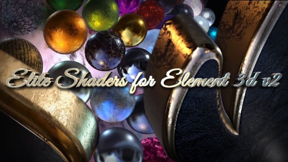 VIDEOHIVE ELITE SHADERS FOR ELEMENT 3D V2