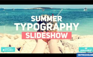 VIDEOHIVE SUMMER TYPOGRAPHY SLIDESHOW