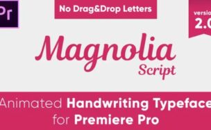 Videohive Magnolia – Animated Handwriting Typeface
