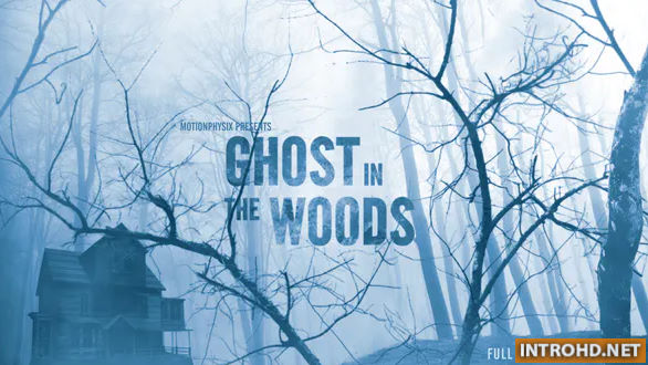 Videohive Ghost in the Woods – Horror Trailer
