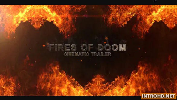videohive Fires Of Doom – Cinematic Trailer
