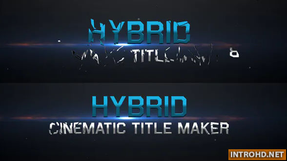 Videohive Hybrid – Cinematic Title Maker