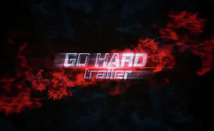 Videohive Go Hard Trailer
