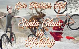 VIDEOHIVE SANTA CLAUS ON HOLIDAY - EPIC CHRISTMAS FAIL