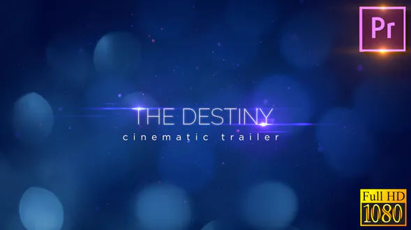 The Destiny-Cinematic Trailer_Premiere PRO Free videohive