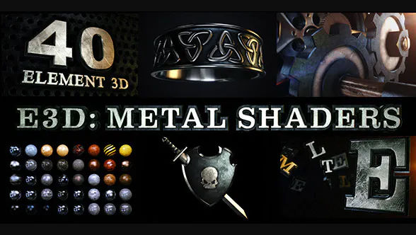 E3D: Metal Shaders for Element 3D – Videohive