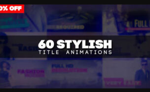 60 Stylish Title Animations Videohive