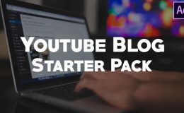 Youtube Blog Starter Pack | After Effects - Videohive