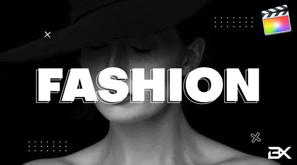Videohive Fashion Opener – Apple Motion