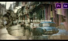 Videohive Cinematic Rain Slideshow - Premiere Pro