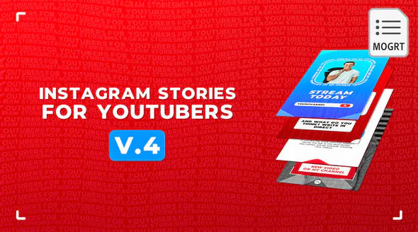 Instagram Stories For YouTubers v2 MOGRT – Videohive