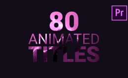 80 Animated Titles - Videohive