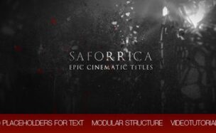 Videohive Saforrica – Epic Cinematic Trailer / Titles