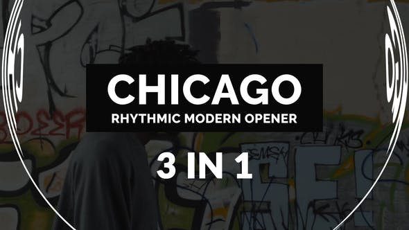 Videohive Chicago | Rhythmic Modern Opener