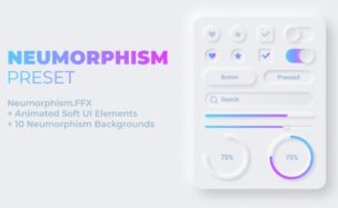 Videohive Neumorphism Preset + Soft UI Elements