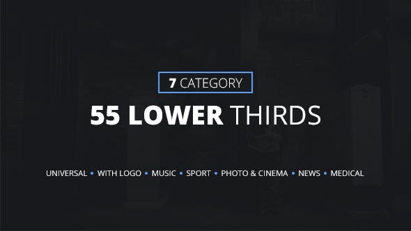 Videohive 55 Lower Thirds (7 Categories)