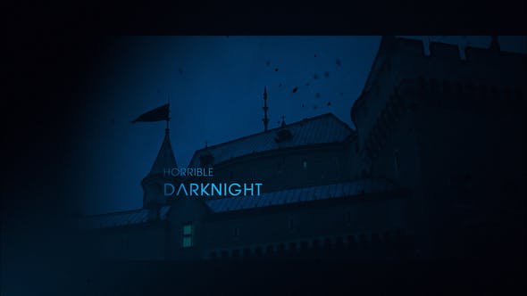 Videohive Drama Opening | Horrible Darknight