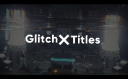 Videohive Glitch X Titles