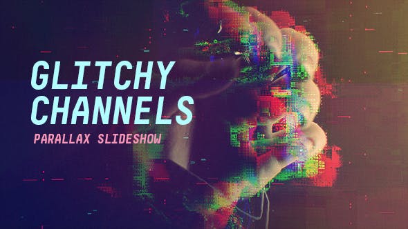 Videohive Glitchy Channels Parallax Slideshow