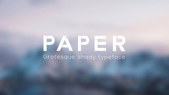 Videohive Paper – Grotesque Shady Animated Typeface