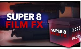CinePacks - Super 8 Film FX