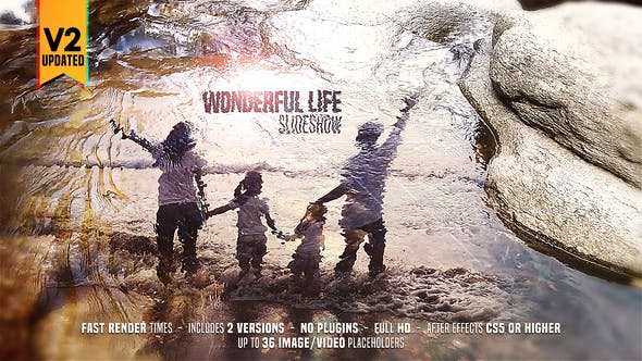 Wonderful Life Slideshow – Videohive
