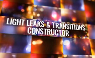 Videohive Light Leaks and Transitions Constructor