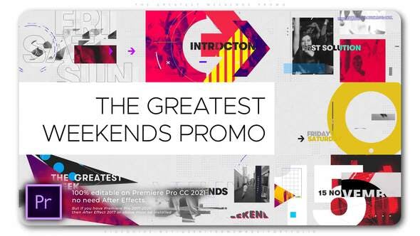 Videohive The Greatest Weekends Promo