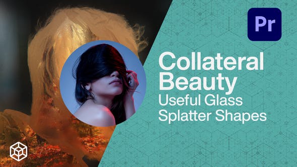 Videohive Collateral Beauty – Useful Glass Splatter Shapes