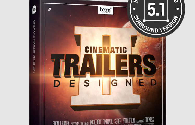 Boom Library – Cinematic Trailers Designed 2 Stereo and Surround
