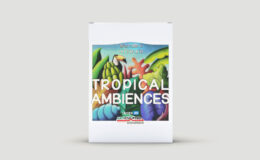 Articulated Sounds - Tropical Ambiences