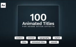 Videohive 100 Animated Titles