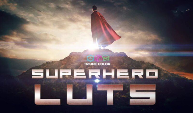 Superhero LUTs – Triune Digital