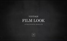 Videohive After Effects Vintage Film Look Template in 4K