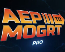 Aescripts Aep to Mogrt Pro v2.1.3 Free Download