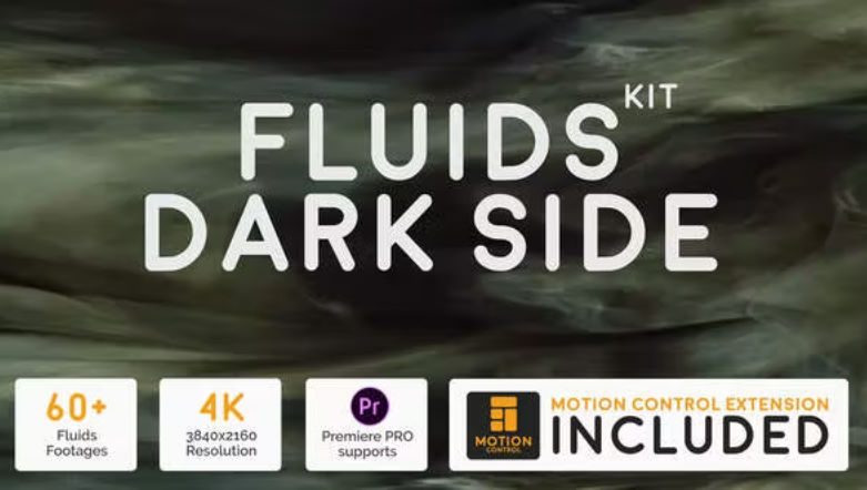 Videohive Fluids Dark Side Kit