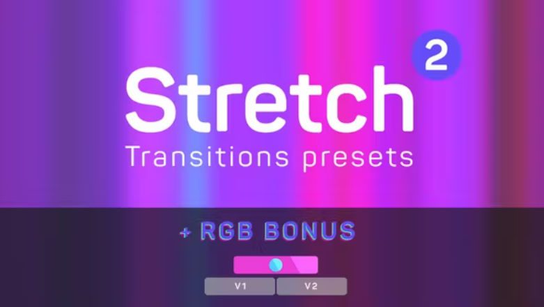 Videohive Stretch Transitions Presets 2