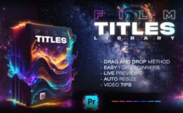 Videohive Pro Titles Library | Cinematic Titles & FX for Premiere Pro